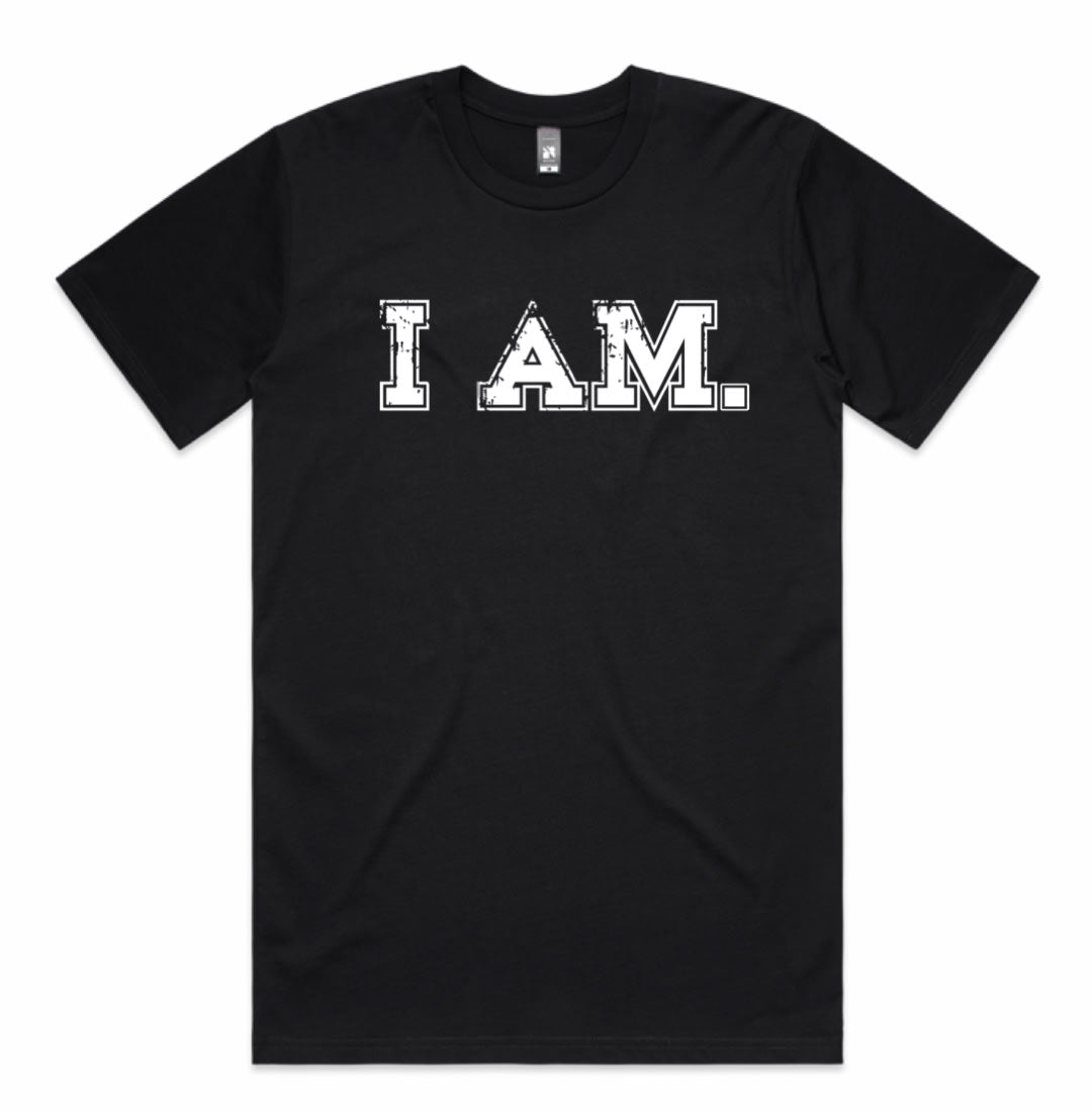 I AM.
