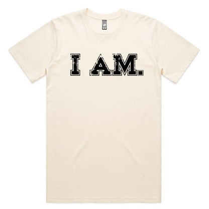 I AM.
